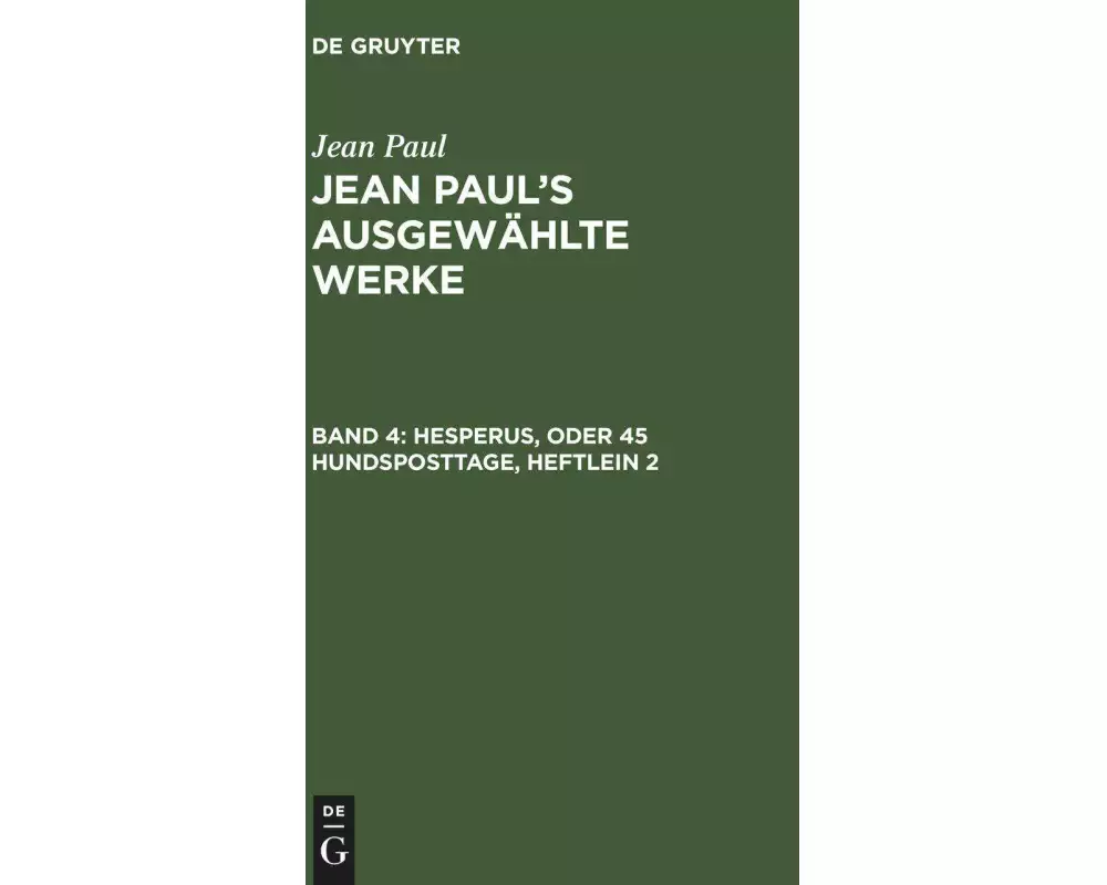 Hesperus, oder 45 Hundsposttage, Heftlein 2