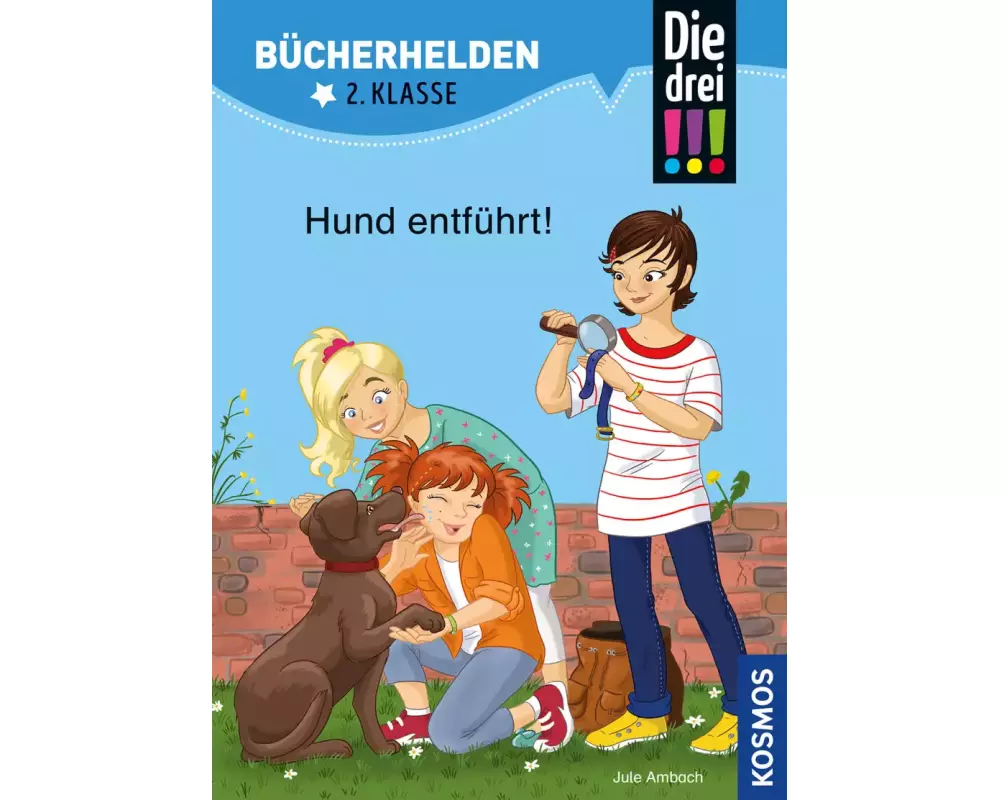 Die drei !!!, Bücherhelden 2. Klasse, Hund entführt!