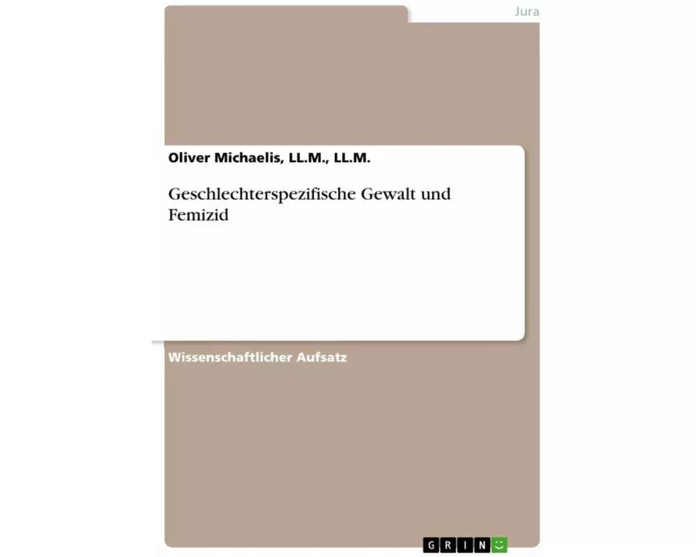 Geschlechterspezifische Gewalt und Femizid