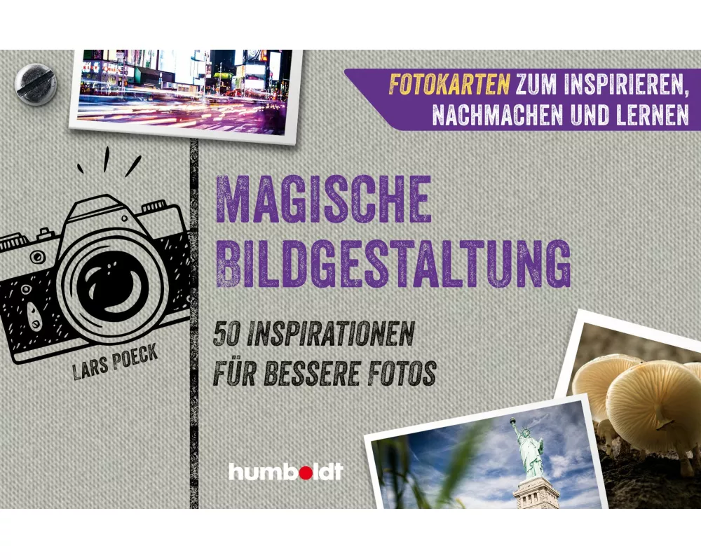 Fotokarten. Magische Bildgestaltung
