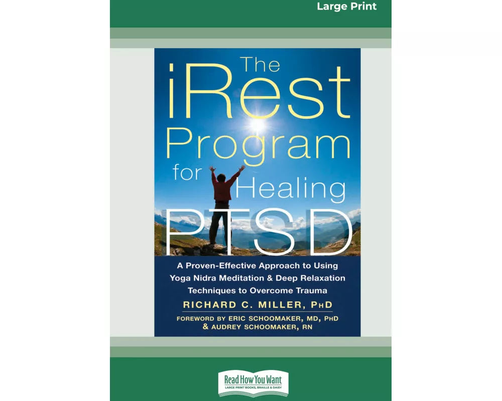 The iRest Program for Healing PTSD