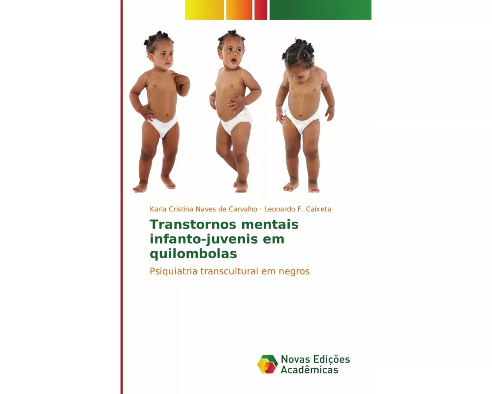 Transtornos mentais infanto-juvenis em quilombolas