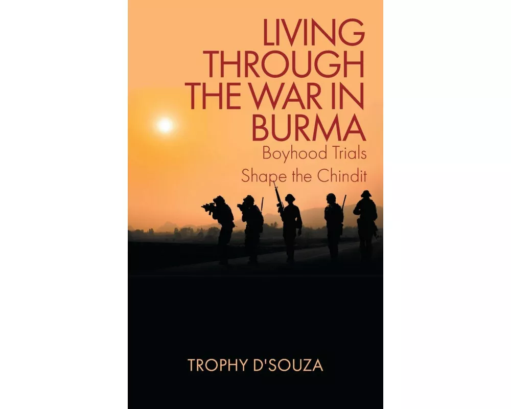 Living Through The War In Burma