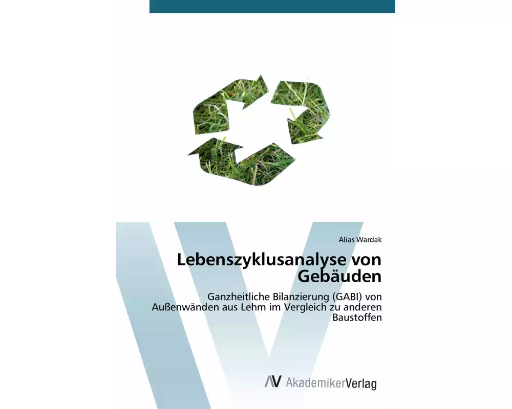 Lebenszyklusanalyse von Gebäuden