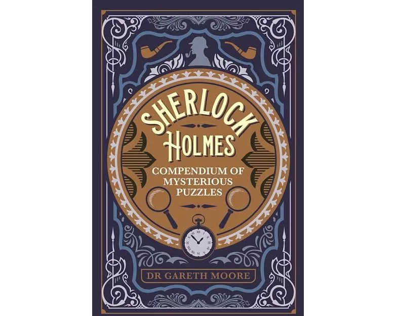 Sherlock Holmes Compendium of Mysterious Puzzles