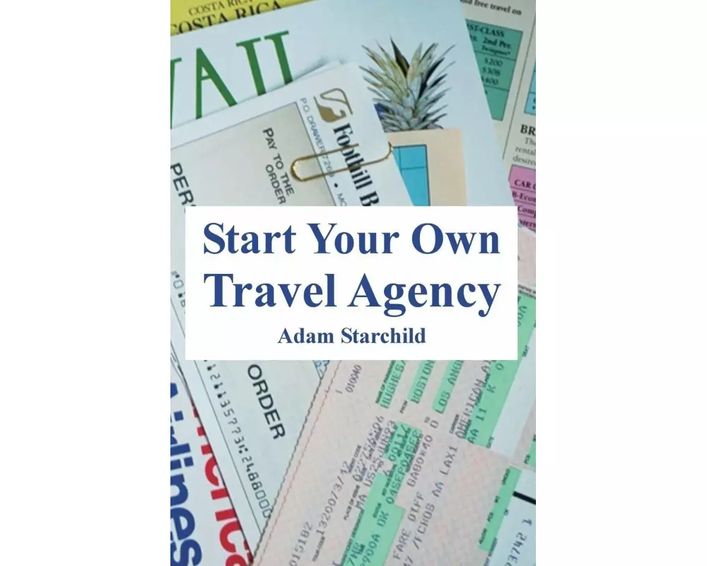 Start Your Own Travel Agency