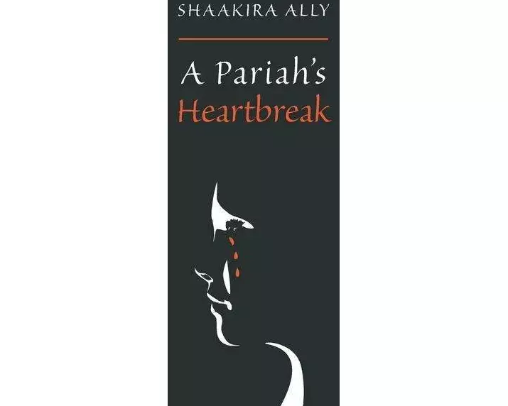 A Pariah's Heartbreak