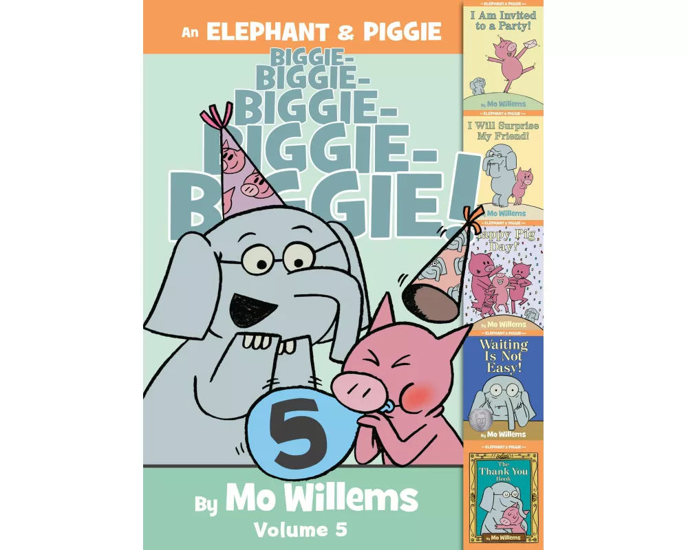 An Elephant & Piggie Biggie! Volume 5
