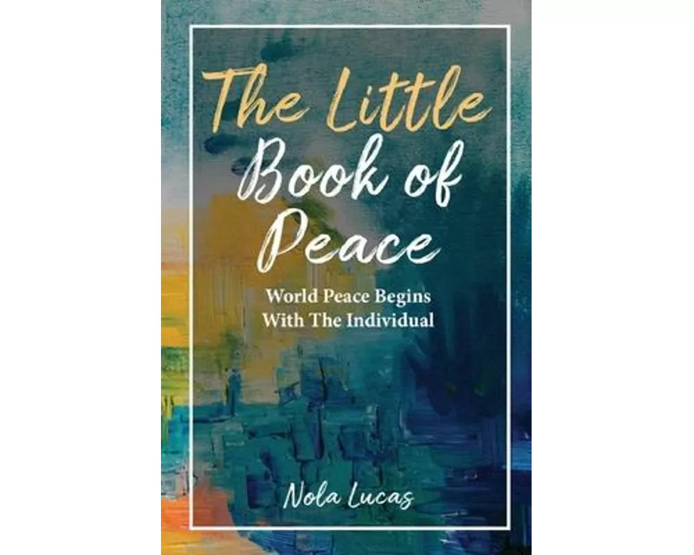 The Little Book of Peace