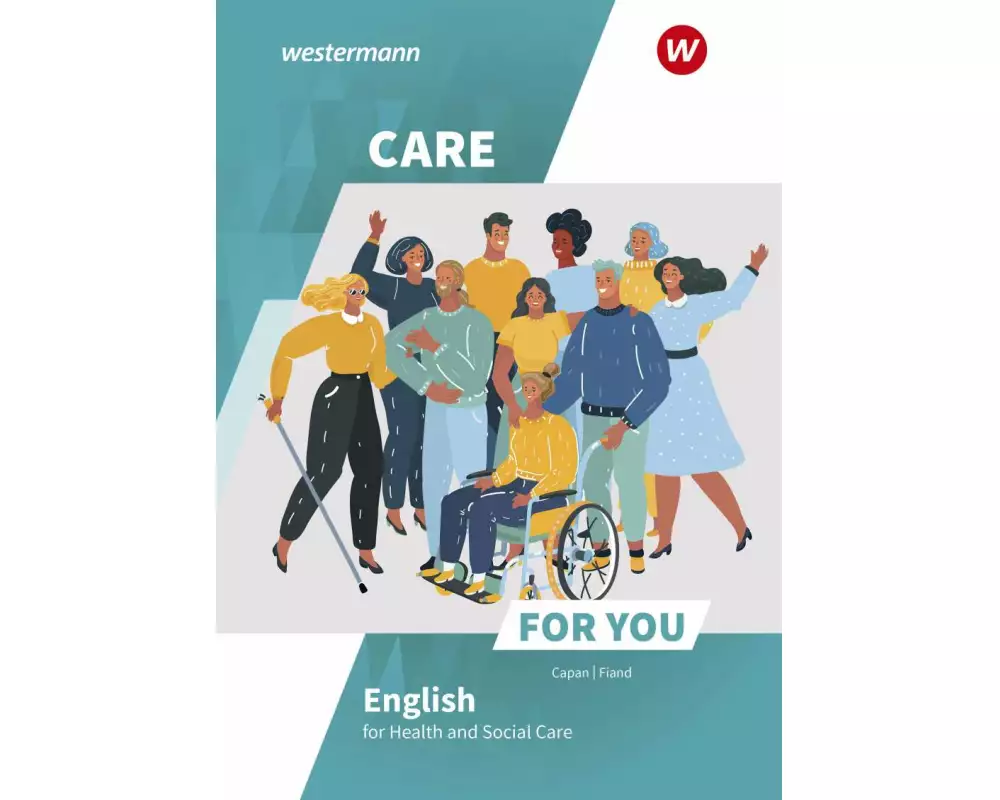 Care For You - English for Health and Social Care