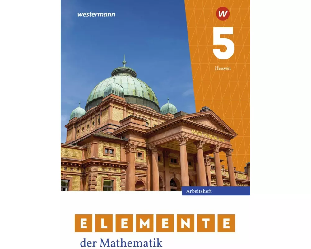 Elemente der Mathematik SI 5. Arbeitsheft mit Lösungen. Für Gymnasien in Hessen