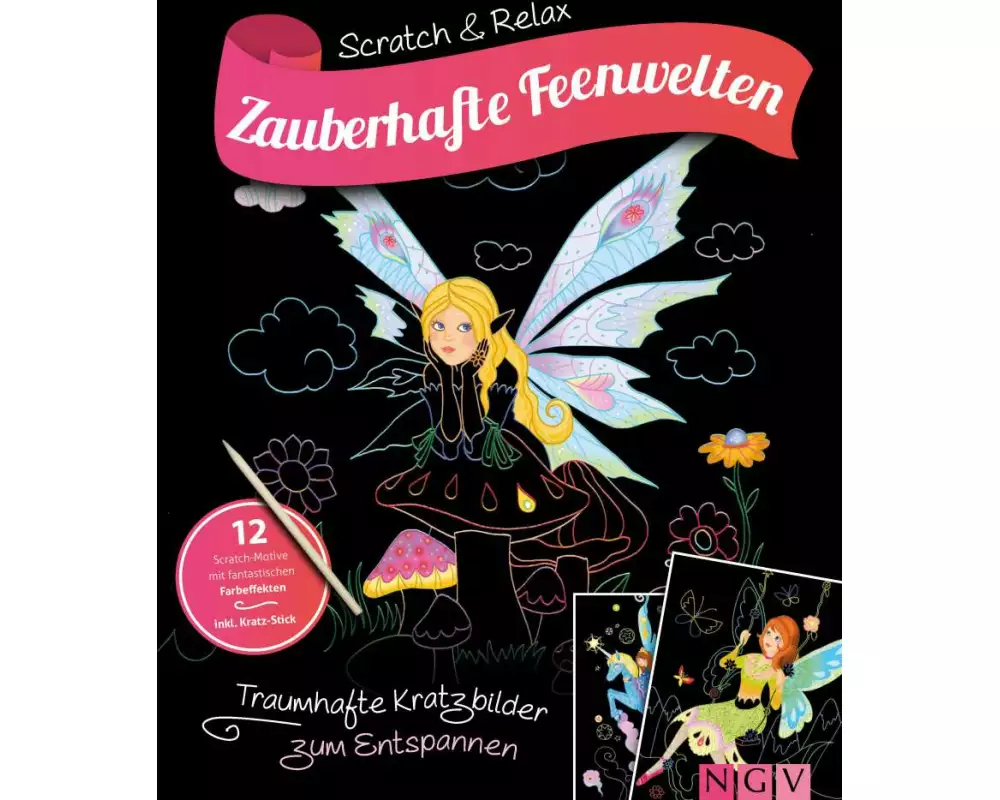 Zauberhafte Feenwelten - Kratzbuch für Kinder ab 6 Jahren