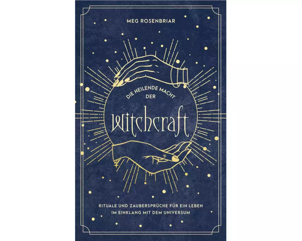 Die heilende Macht der Witchcraft