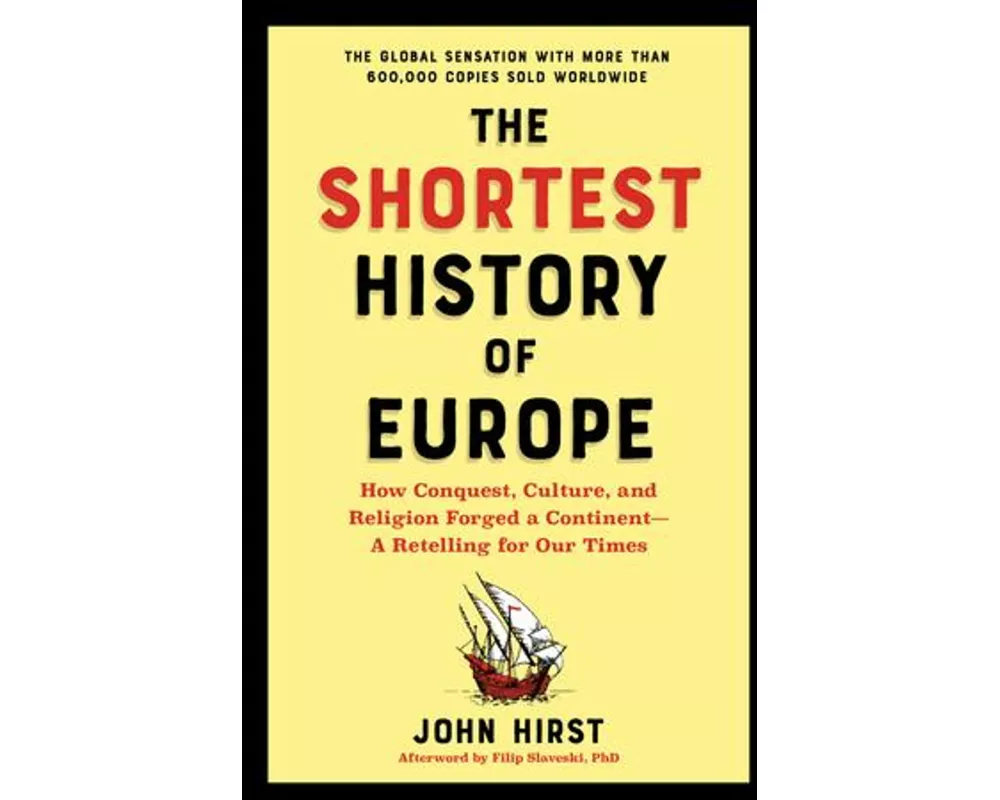 The Shortest History of Europe