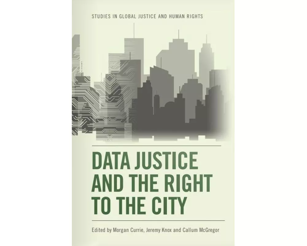 Data Justice and the Right to the City