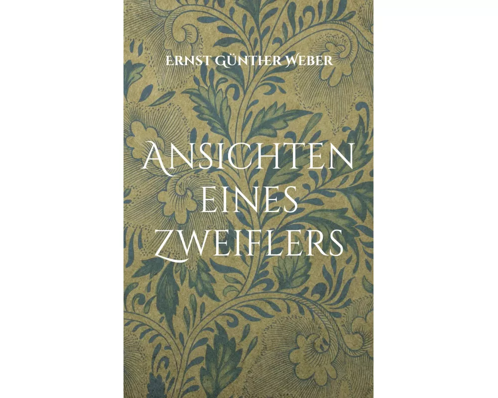 Ansichten eines Zweiflers