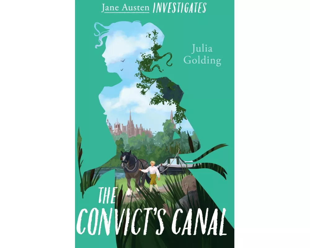 The Convict's Canal (Jane Austen Investigates)