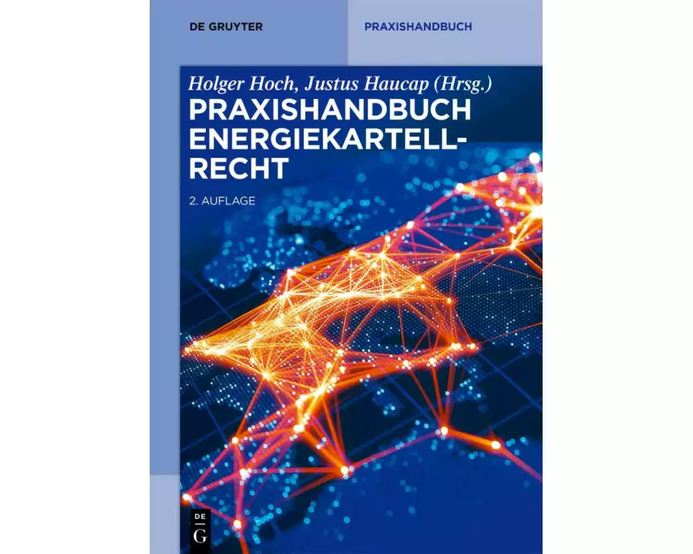 Praxishandbuch Energiekartellrecht