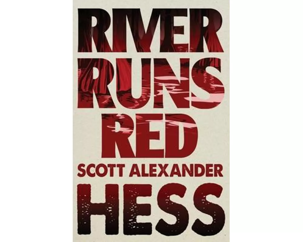 River Runs Red