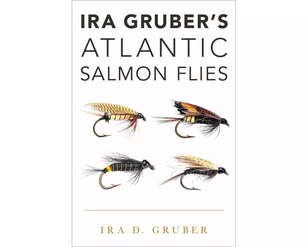 Ira Gruber's Atlantic Salmon Flies