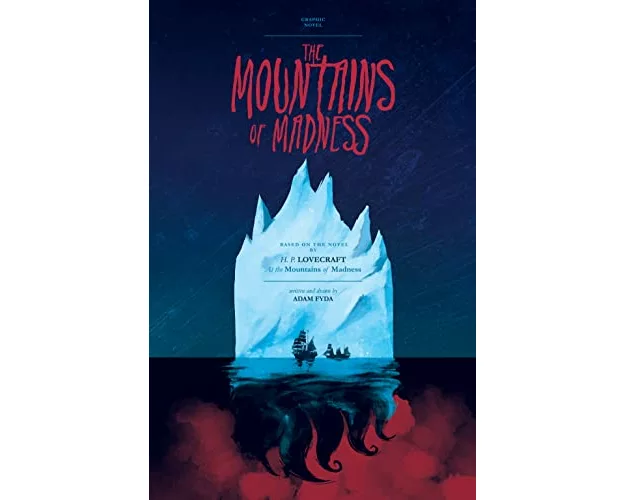 The Mountains of Madness