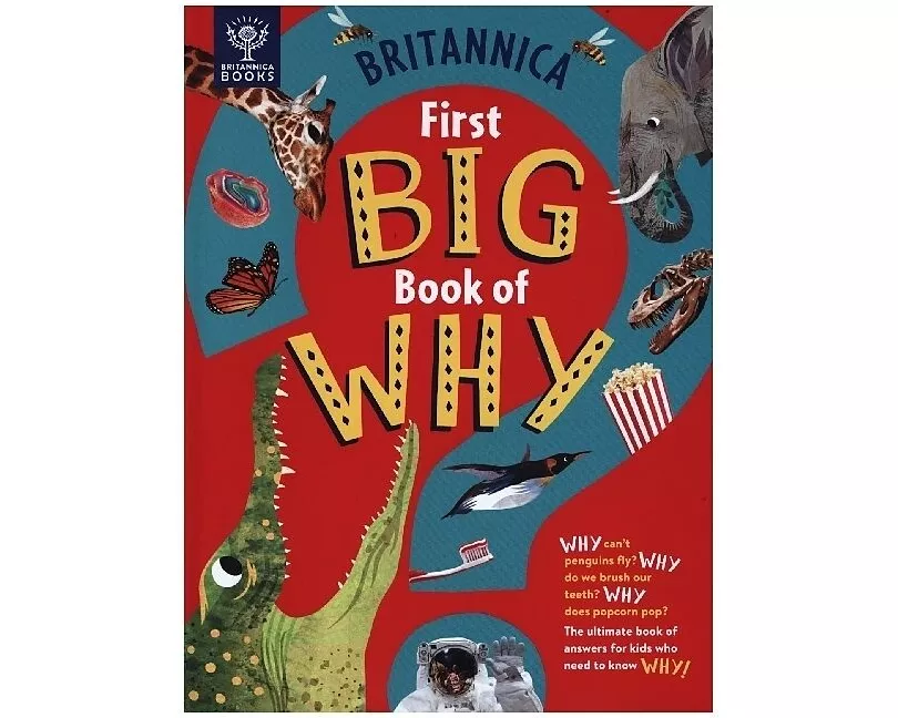 Britannica First Big Book of Why
