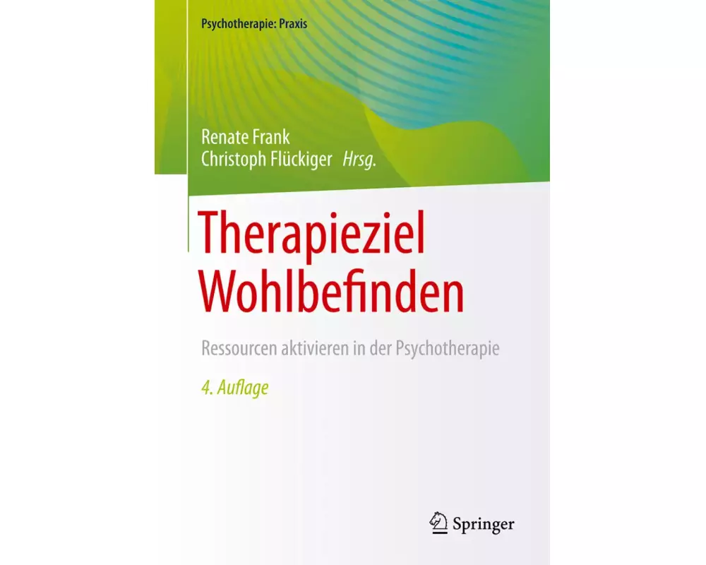 Therapieziel Wohlbefinden