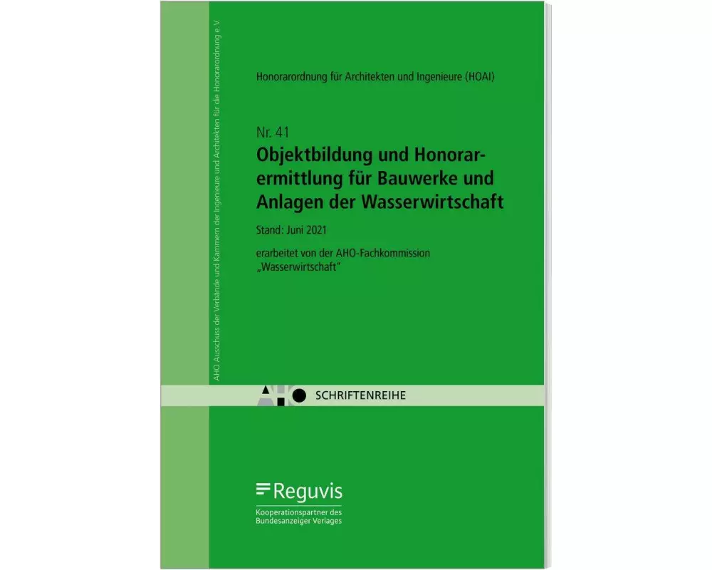 Objektbildung und Honorarermittlung für Bauwerke und Anlagen der Wasserwirtschaft