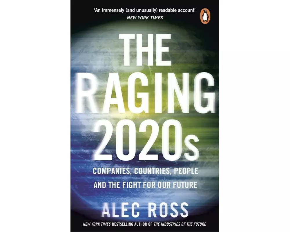The Raging 2020s