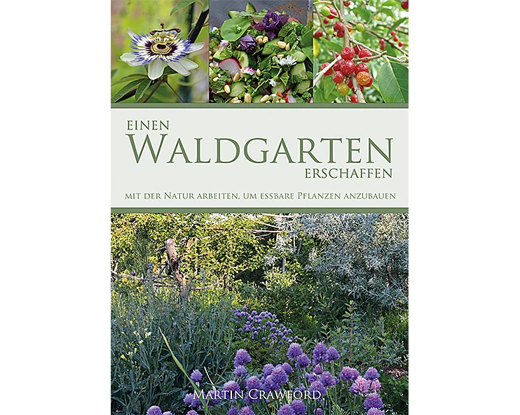 Einen Waldgarten erschaffen