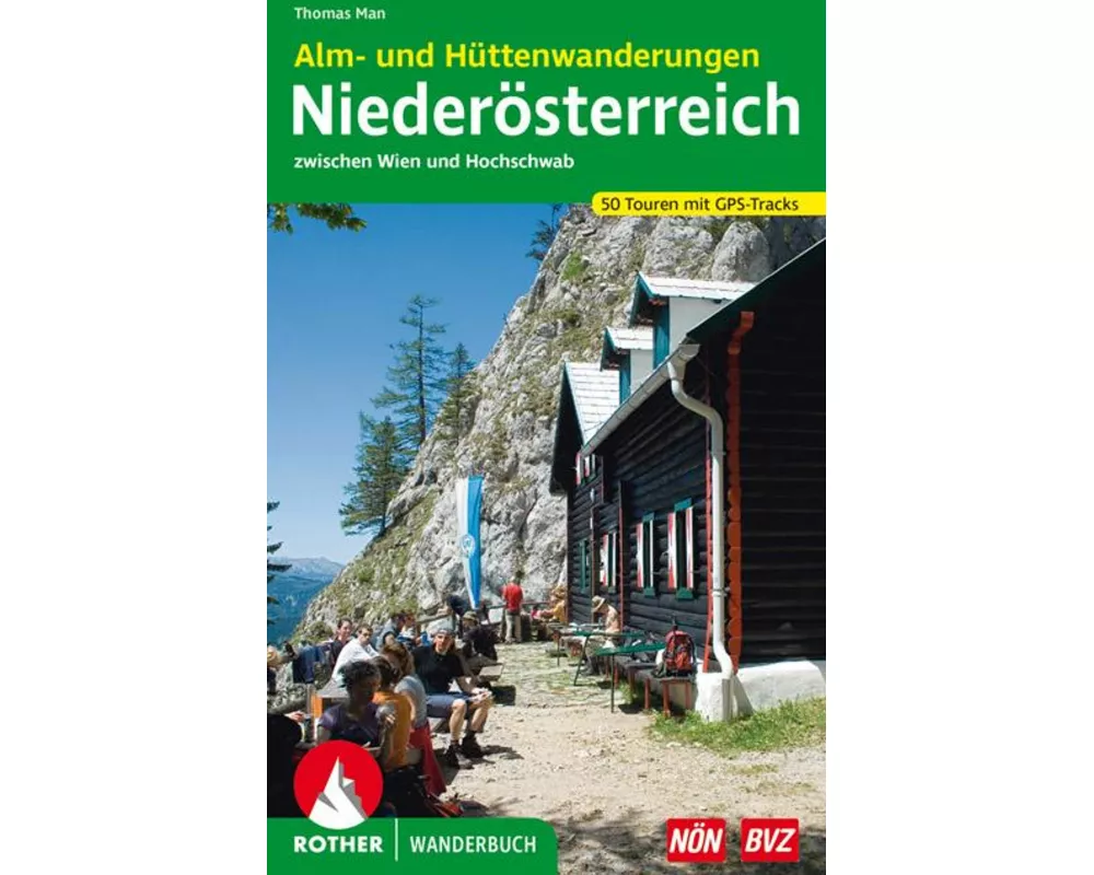 Alm- und Hüttenwanderungen Niederösterreich