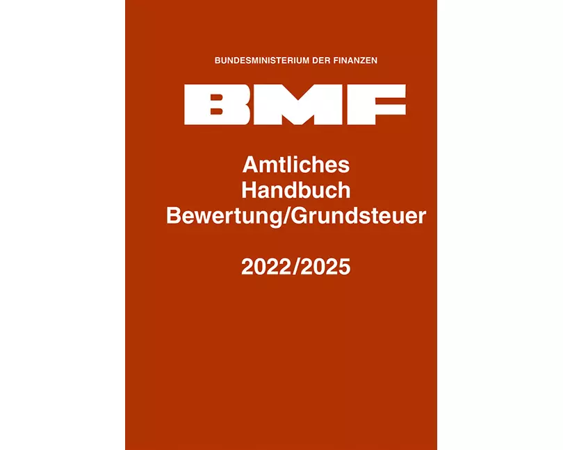 Amtliches Handbuch Bewertung/Grundsteuer 2022/2025