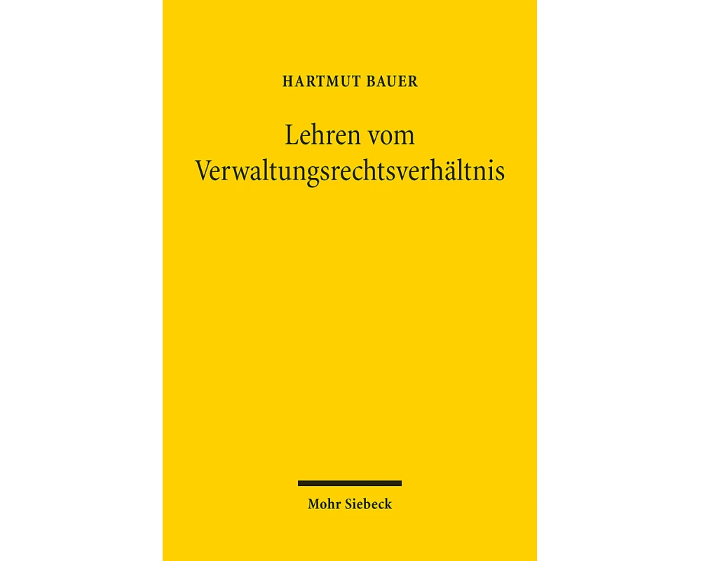 Lehren vom Verwaltungsrechtsverhältnis