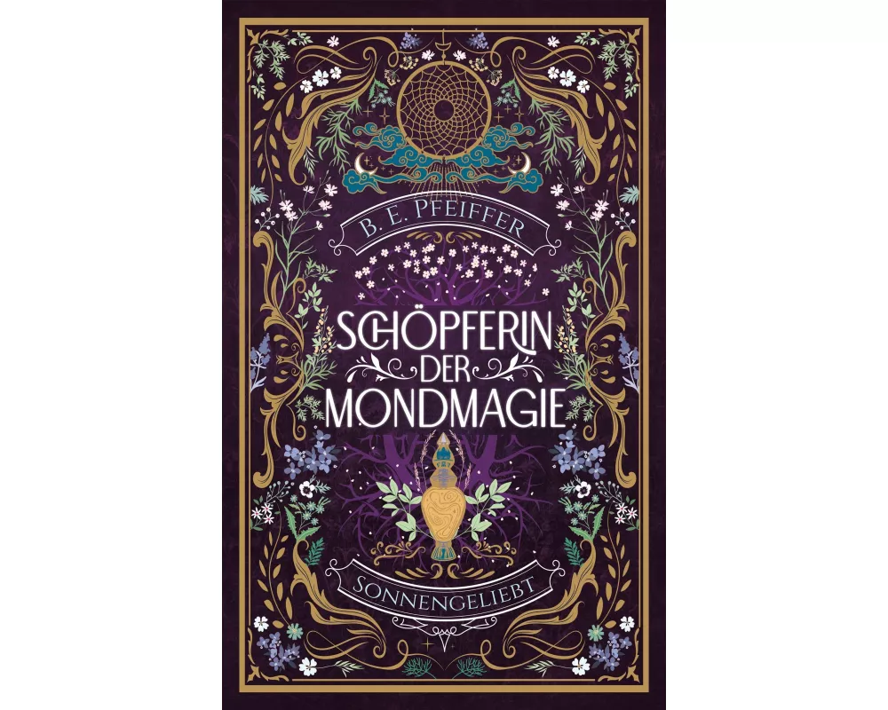 Schöpferin der Mondmagie - Sonnengeliebt