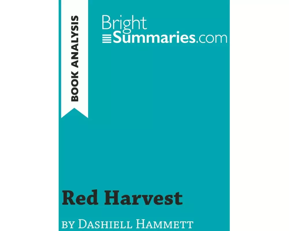 Red Harvest by Dashiell Hammett (Book Analysis)