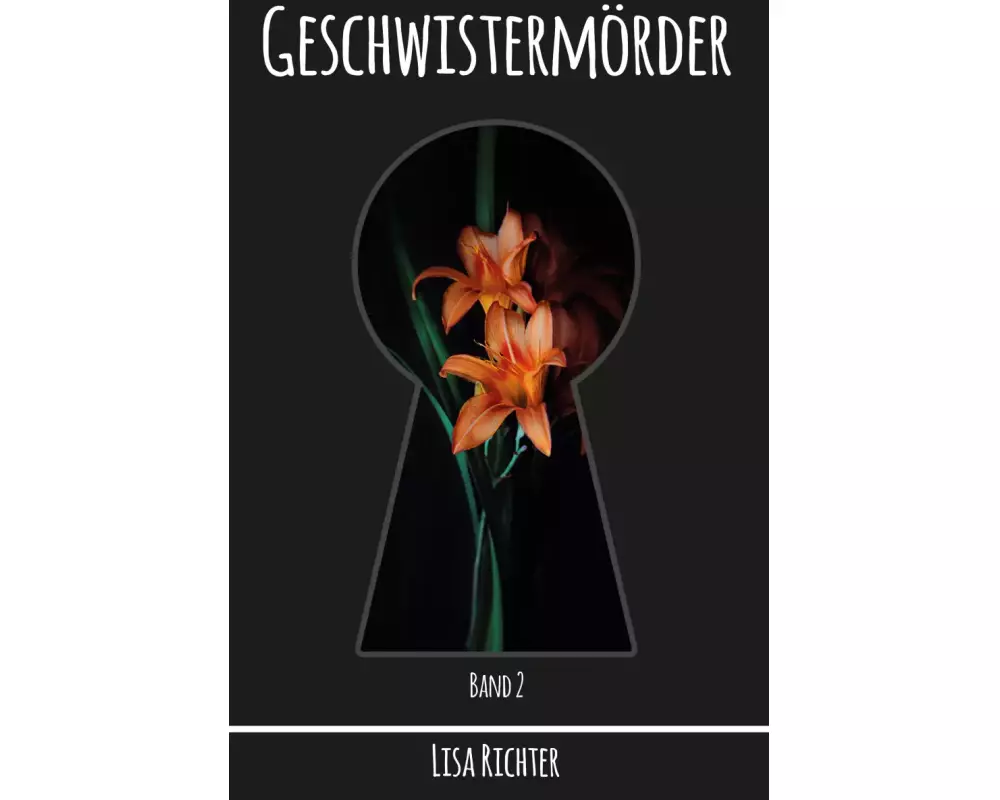 Geschwistermörder Band 2