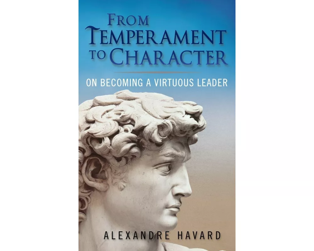 From Temperament to Character