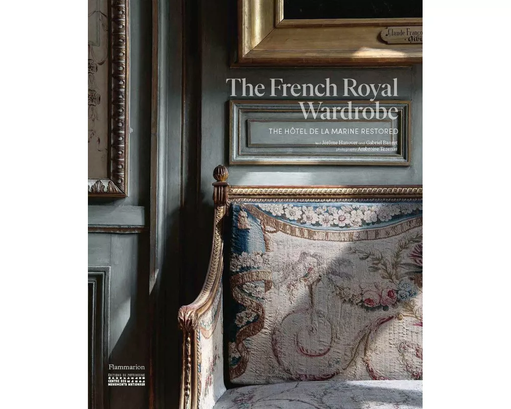 The French Royal Wardrobe