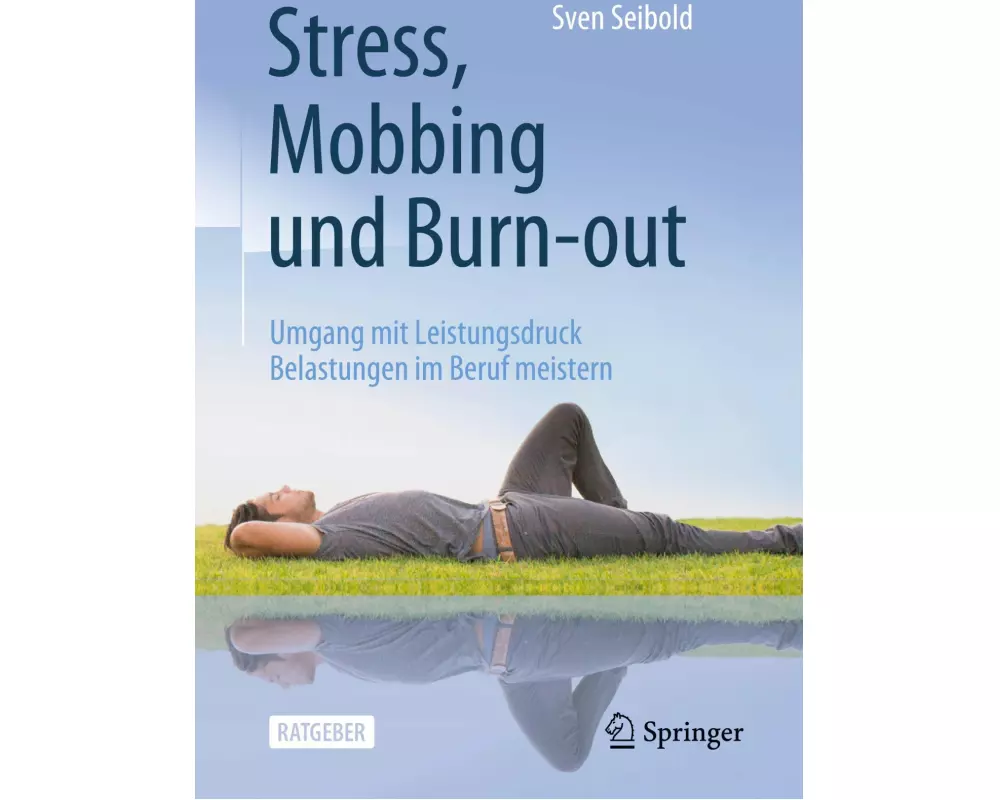 Stress, Mobbing und Burn-out