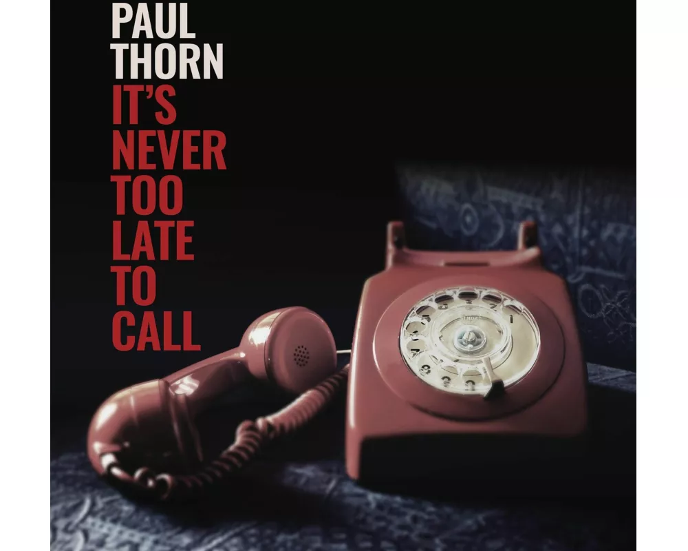 Never Too Late To Call