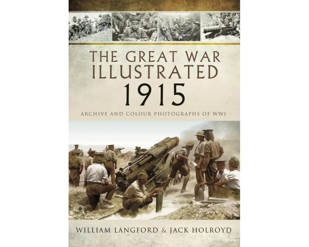 The Great War Illustrated 1915 - paperback mono edition