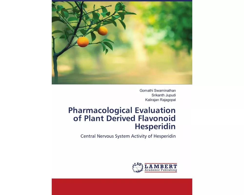 Pharmacological Evaluation of Plant Derived Flavonoid Hesperidin