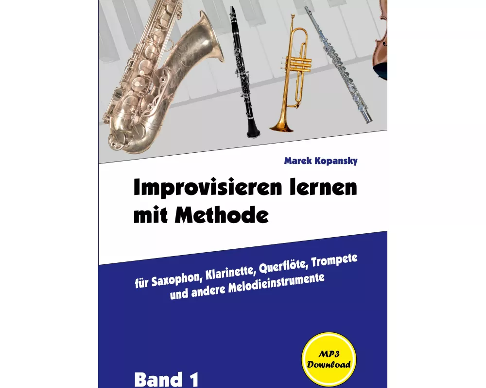 Improvisieren lernen mit Methode