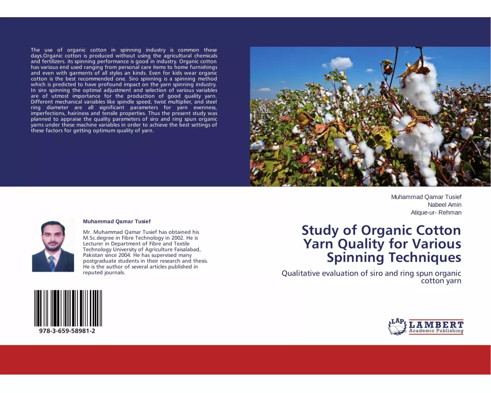 Study of Organic Cotton Yarn Quality for Various Spinning Techniques