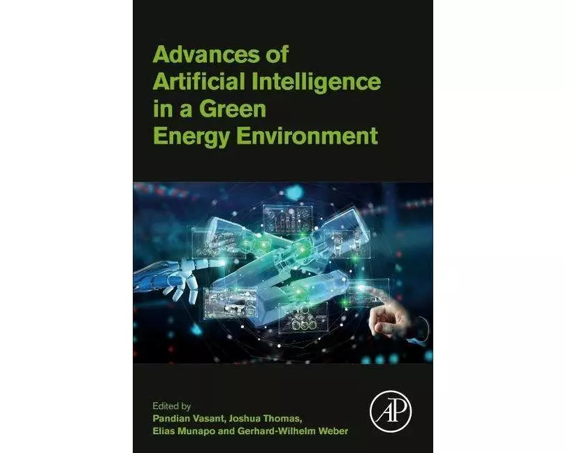 Advances of Artificial Intelligence in a Green Energy Environment