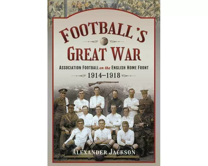Football's Great War