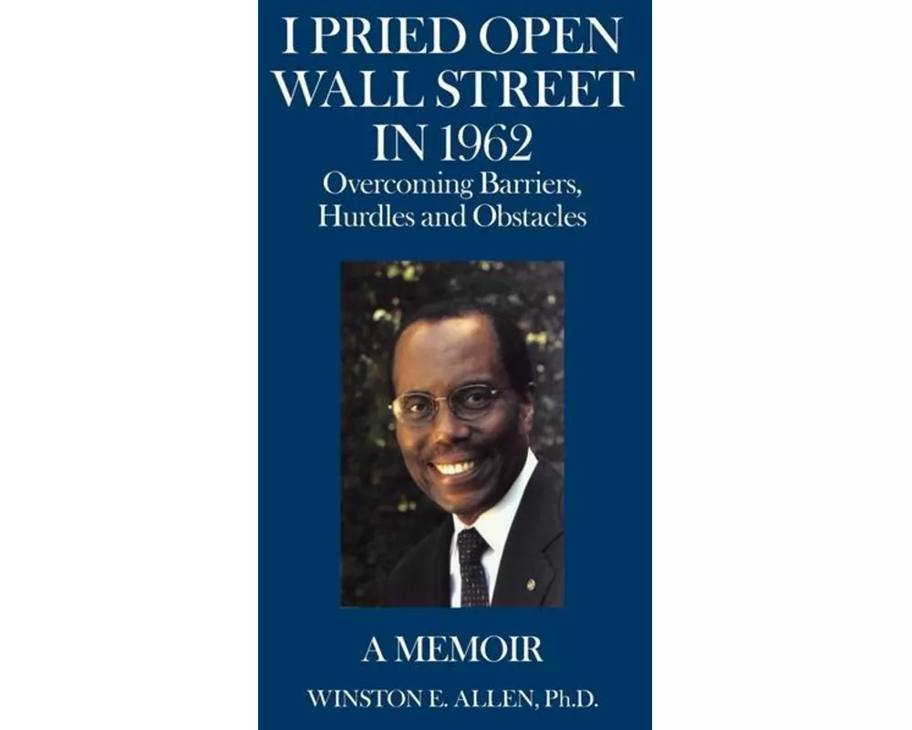 I Pried Open Wall Street in 1962