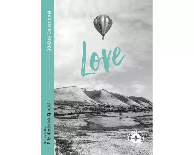 Love: Food for the Journey