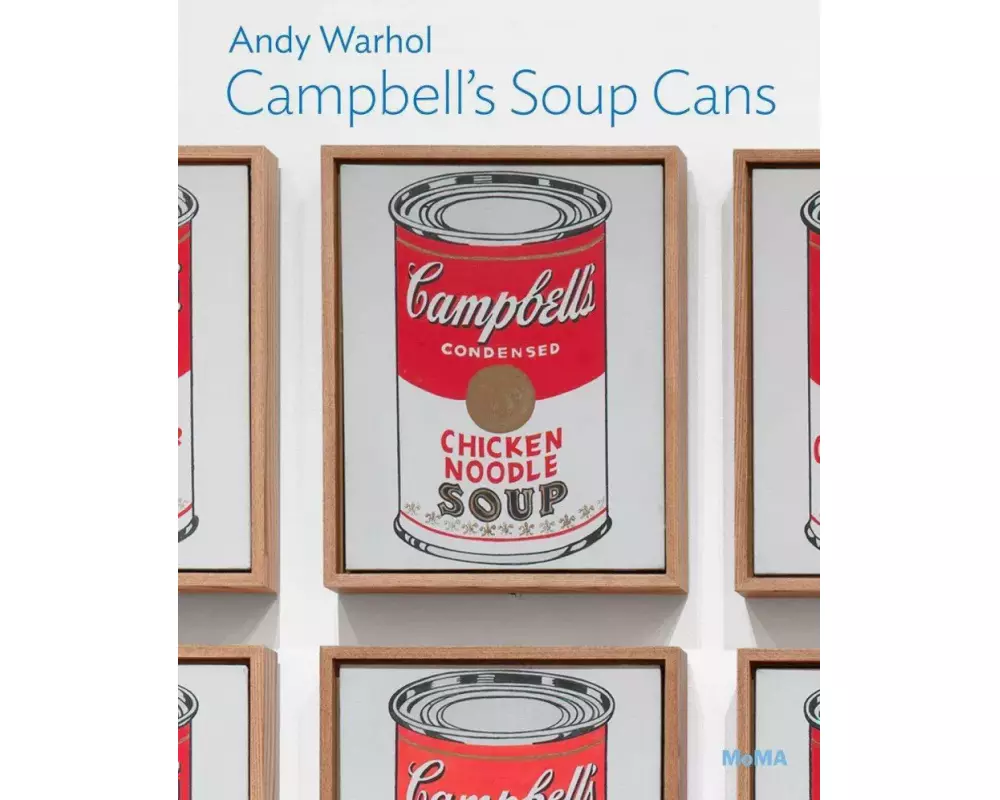 Andy Warhol: Campbell’s Soup Cans