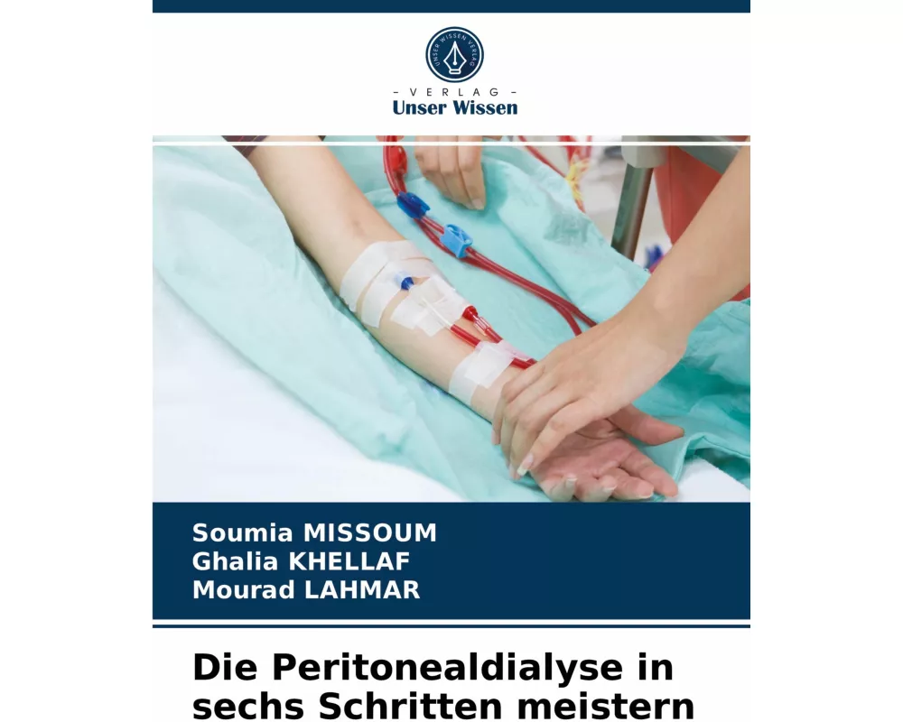 Die Peritonealdialyse in sechs Schritten meistern